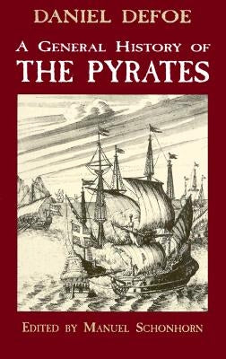 A General History of the Pyrates Dover Publications