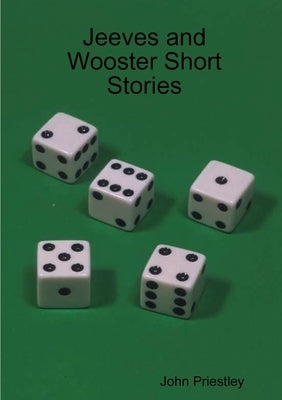 Jeeves and Wooster Short Stories Paperback Lulu.com