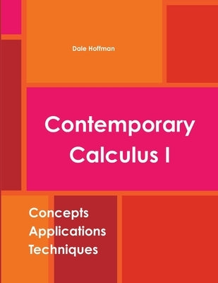 Contemporary Calculus I Paperback Lulu.com