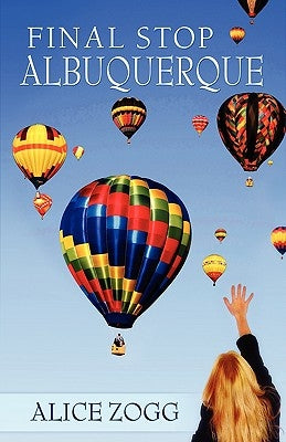 Final Stop Albuquerque Paperback Aventine Press