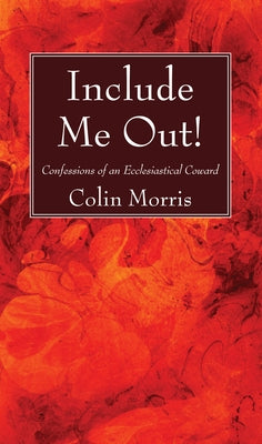 Include Me Out! Paperback Wipf & Stock Publishers