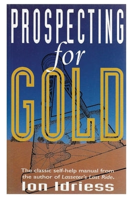 Prospecting for Gold Paperback ETT Imprint