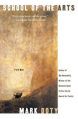 School of the Arts: Poems Paperback Harper Perennial