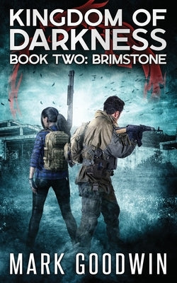 Brimstone: An Apocalyptic End-Times Thriller Paperback Independently Published