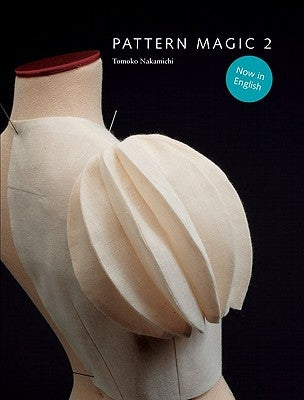 Paperback of Pattern Magic 2 by Laurence King featuring intricate, colorful fabric patterns and design illustrations.