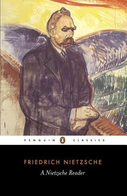 A Nietzsche Reader Paperback Penguin Group