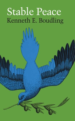 Stable Peace Paperback University of Texas Press