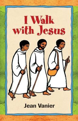 I Walk with Jesus Paperback Paulist Press