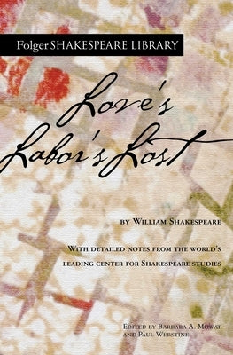 Paperback of Love's Labor's Lost by Simon & Schuster, showing the book cover with title and author details.