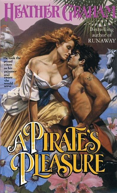 A Pirate's Pleasure by Graham, Heather