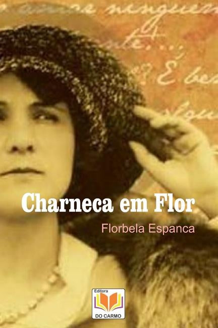 Charneca em Flor Paperback Createspace Independent Publishing Platform