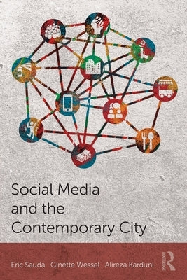 Social Media and the Contemporary City Paperback Routledge