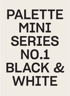Palette Mini 01: Black & White Paperback Victionary