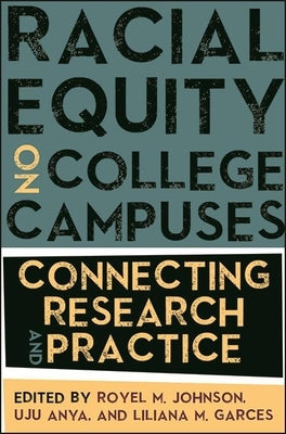 Paperback book titled "Racial Equity on College Campuses" by State University of New York Press, featuring a colorful cover design.