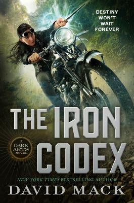 The Iron Codex: A Dark Arts Novel Paperback Tor Books