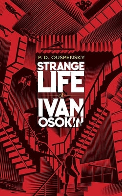 Strange Life of Ivan Osokin Paperback Dover Publications