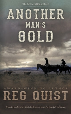 Another Man's Gold: A Christian Western Paperback Ckn Christian Publishing