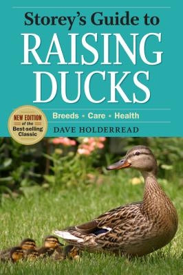 Paperback of Storey's Guide to Raising Ducks, 2nd Edition by Storey Publishing, showing the book cover with ducks and farm scenery.