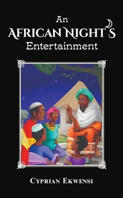 An African Night's Entertainment Paperback Toys & Gifts Delivery, Inc