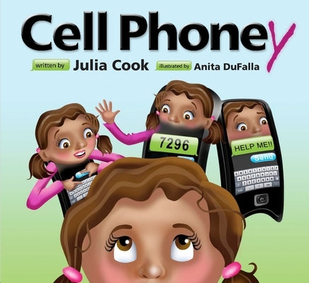 Paperback Cell Phoney book by National Center for Youth Issues featuring a colorful cover with illustrations and text about cell phones.