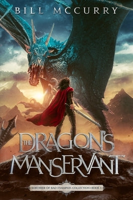 The Dragon's Manservant Paperback Infinite Monkeys Publishing