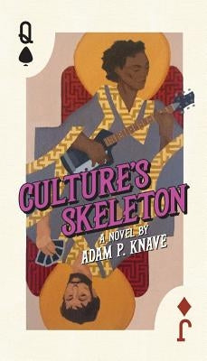 Paperback of Culture's Skeleton by Creative Guy Publishing featuring a dark, artistic cover with skeletal imagery and bold typography.