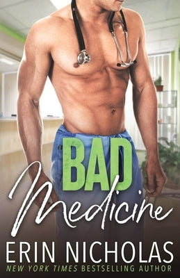 Bad Medicine Paperback En Fiction, Inc