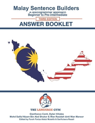 Malay Sentence Builders - Answer Book - Third Edition Paperback Independently Published