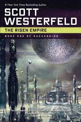 The Risen Empire: Book One of Succession Paperback Tor Books