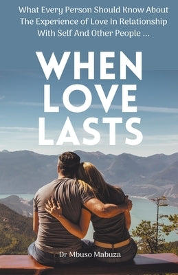 When Love Lasts Paperback Mbuso Mabuza