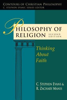 Paperback book titled "Philosophy of Religion: Thinking about Faith" by IVP Academic, with a plain cover design.