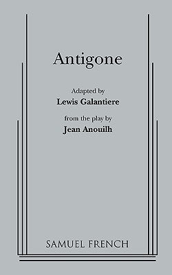 Antigone Paperback Samuel French, Inc.