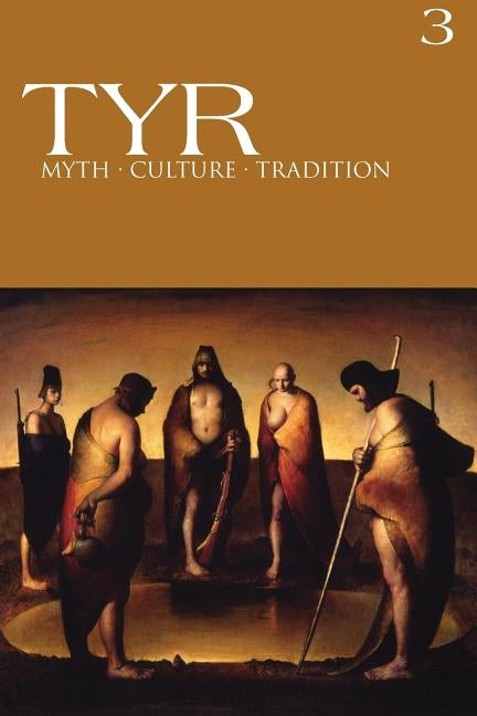 TYR Myth-Culture-Tradition Vol. 3 Paperback Arcana Europa Media LLC