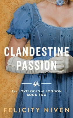 Clandestine Passion Paperback Bletherskite Books