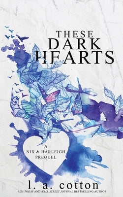 These Dark Hearts: A Nix & Harleigh Prequel Paperback Delesty Books