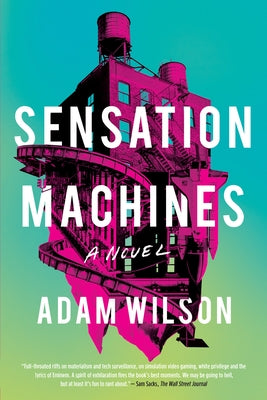 Sensation Machines Paperback Soho Press
