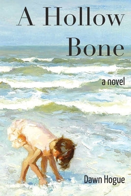 A Hollow Bone Paperback Water's Edge Press LLC
