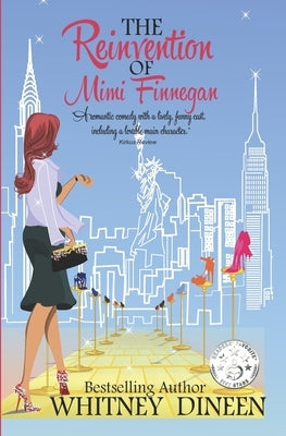 The Reinvention of Mimi Finnegan Paperback Createspace Independent Publishing Platform