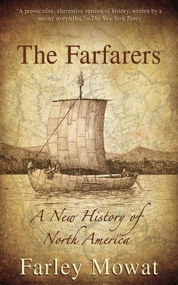 Cover image of "The Farfarers: A New History of North America" book by Skyhorse Publishing showing the book's front cover.