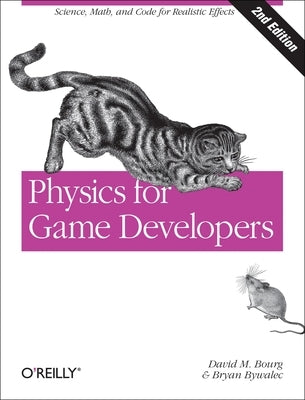 Physics for Game Developers Paperback O'Reilly Media