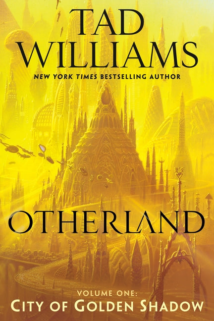 Cover image of "Otherland: City of Golden Shadow" novel by Daw Books, featuring a vibrant cityscape and fantasy elements.