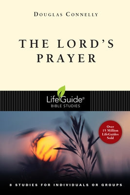 The Lord's Prayer Paperback IVP Connect