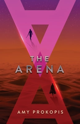 The Arena Paperback Amy Prokopis