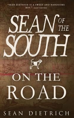 On the Road with Sean of the South Paperback Createspace Independent Publishing Platform