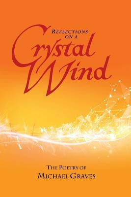Reflections on a Crystal Wind Paperback Hugo House Publishers