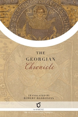 The Georgian Chronicle Paperback Sophene