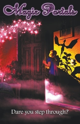 Magic Portals Paperback Enrapturing Tales