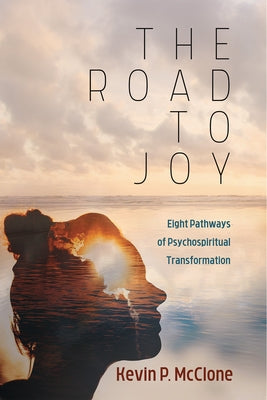 The Road to Joy Paperback Wipf & Stock Publishers