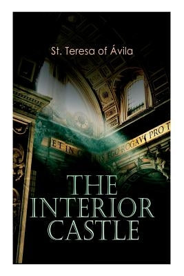 The Interior Castle Paperback E-Artnow