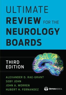 Ultimate Review for the Neurology Boards Paperback Demos Medical Publishing
